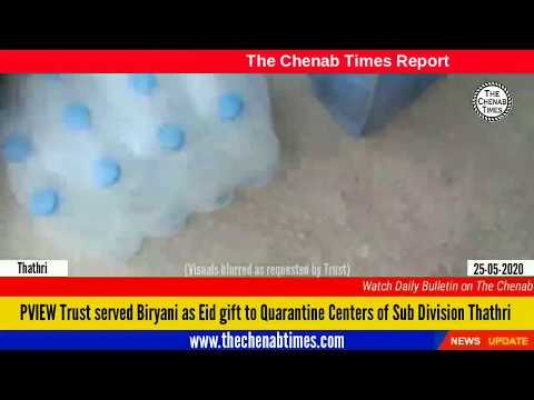 Pine View Int’l Educational and Welfare (PVIEW) Trust served Biryani to Quarantine Centers on Eid