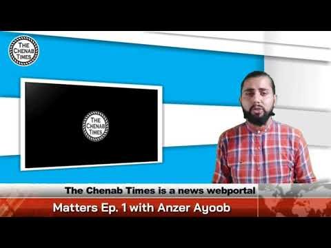 Jan Sunwayi, Kagzi Likhayi And Uski Zamini Karwayi | Matters Ep. 1 | Anzer Ayoob