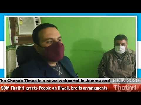 SDM Thathri greets people on Diwali; briefs about arrangements