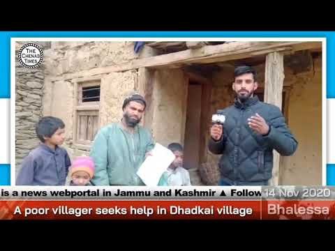 Bhalessa: A poor villager seeks help in Dhadkai village