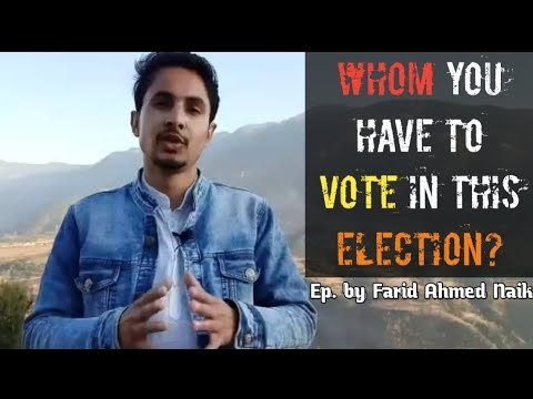 Whom You Have To Vote in This Election? | Farid Ahmed Naik's Show | Ep. 1