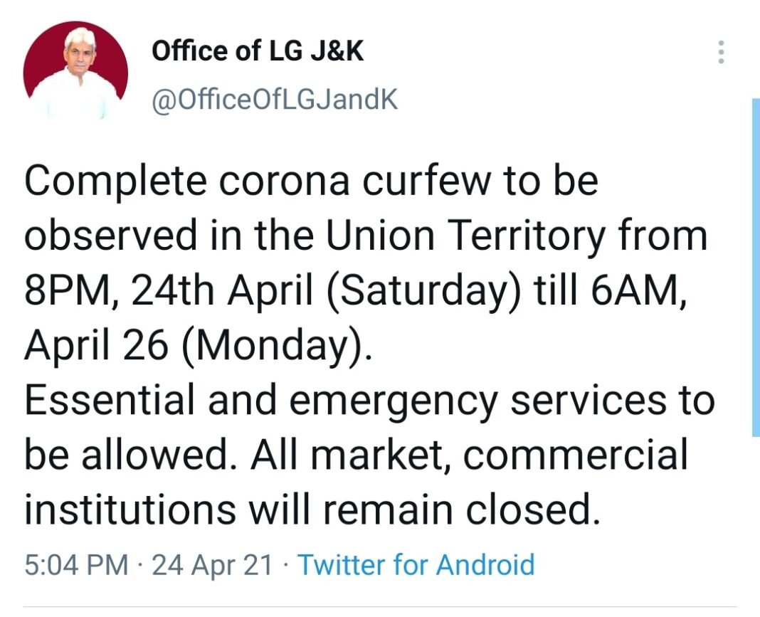 Govt announces complete Corona Curfew across J&K from tonight till Apr 26 morning