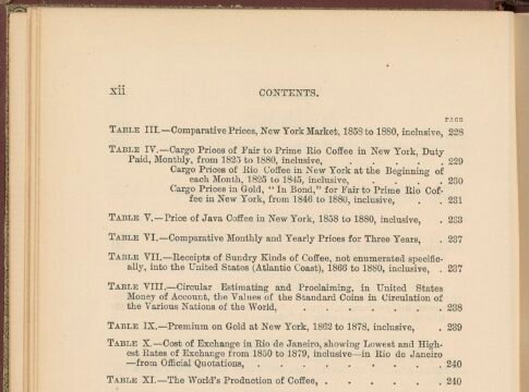 Volume providing a brief history of coffee production and consumption around the world. Intended for dealers and consumers alike, the work contains chapters on coffee cultivation, preparation, the ch… Volume providing a brief history of coffee production and consumption around the world. Intended for dealers and consumers alike, the work contains chapters on coffee cultivation, preparation, the ch…